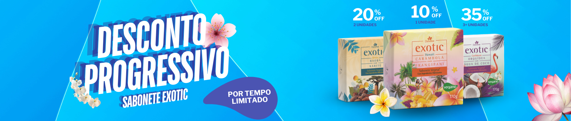 Desconto Progressivo Exotic
